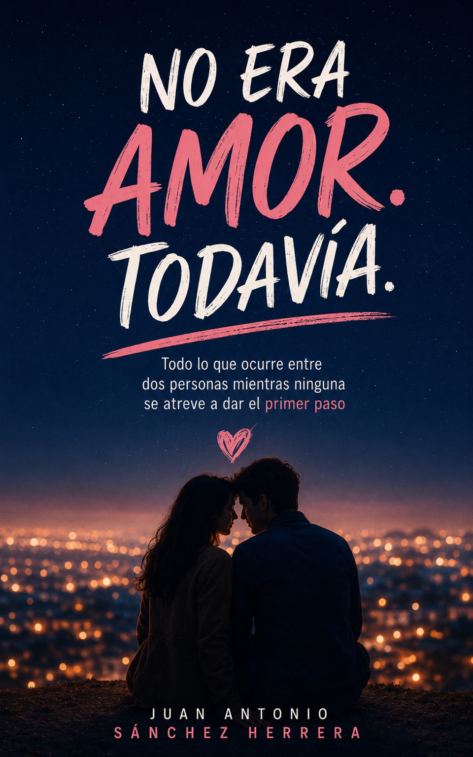 Portada de No era amor. Todavía.